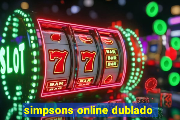 simpsons online dublado